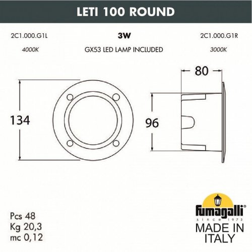 Уличный светодиодный светильник Fumagalli Leti 100 Round 2C1.000.000.WYG1L