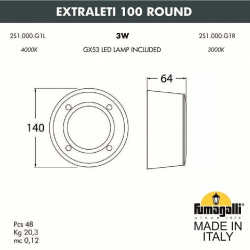 Уличный светодиодный светильник Fumagalli Extraleti 100 Round 2S1.000.000.WYG1L